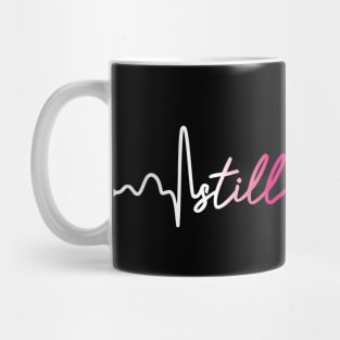 Still Alive- Breast Cancer Gifts Breast Cancer Awareness Mug